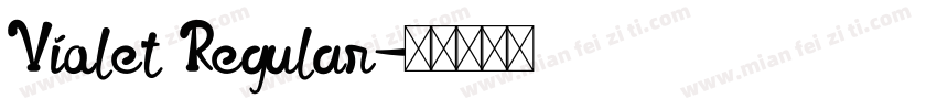 Violet Regular字体转换